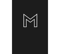 Letter M Notebook - Black & White Monogram Journal | Personalized Initial “M” Gift for Women, Men, Girls, Teens & Students: Minimalist Elegant & ... Planning, Ideas, or Birthday Present Giving
