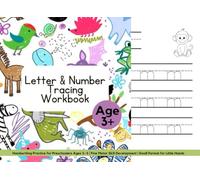 Letter & Number Tracing Workbook: Handwriting Practice for Preschoolers Ages 3-5 | Fine Motor Skill Development | Small Format for Little Hands