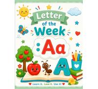 Letter of the W a: A Fun Letter A Phonics, Handwriting, Reading & Activity Workbook for Kindergarten to Grade 2 (Little Learners: Letter of the Week)