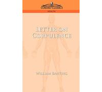 Letter on Corpulence
