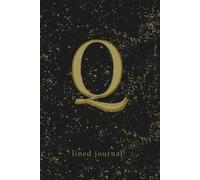 Letter Q Monogram Journal: Luxe Black Edition - Elegant Black & Gold Initial Notebook | 120 Lined Pages, 6×9