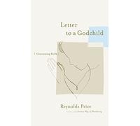 Letter to a Godchild: Concerning Faith