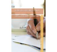 Letter to a Restless Mind: Literary Reflections For Inner Calm