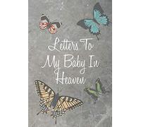 Letter to My Baby In Heaven: Grief Journal | Butterfly Diary to Write In