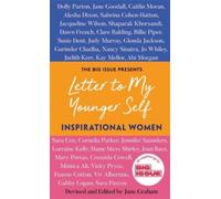 Letter to My Younger Self: Inspirational Women