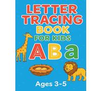 Letter Tracing Book for Kids Ages 3-5: Fun Alphabet Tracing Workbook for Preschool and Kindergarten | Learn to Trace Letters A-Z