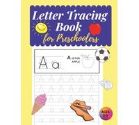 Letter Tracing Book for Preschoolers: Letter Tracing Books for Kids Ages 3-5, Handwriting Workbook, Alphabet Tracing