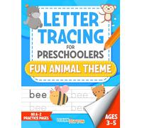 Letter Tracing for Preschoolers, Fun Animal Theme: Learn to Write, Sight Words for Pre-k, Handwriting Helper Tool, Pencil Control for Kids Ages 3-5 (Handwriting Workbooks)