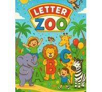 Letter ZOO - ABC Tracing Workbook for Kids Learn to Write Letters A-Z: 110 Pages of Alphabet Tracing and Letter Learning Activities