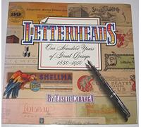 Letterheads: One Hundred Years of Great Design, 1850-1950