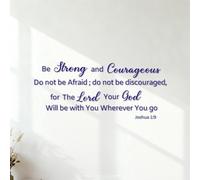 Lettering Decals Be Strong and Courageous. Do not be Afraid nor be dismayed. Joshua 1:9 40.8x94.2cm Multiple Size Options DarkBlue