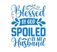 Lettering Decals Blessed by God Spoiled My Husband 34x42.3cm Removable Without Leaving Glue Blue
