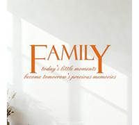 Lettering Decals Family: Today's Little Moments Becomes Tomorrow's Precious Memories 41.6x107.5cm Wall beautification Orange