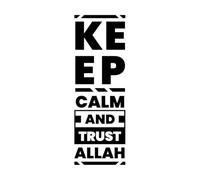 Lettering Decals Keep Calm and Trust Allah Quotes Typography pro 28x82.1cm Window Decals Black