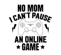 Lettering Decals no mom i Can't Pause an Online Game Online Gaming 54.6x58.1cm Multi Color Selection Black