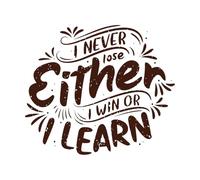 Lettering Design i Never Lose Either i Win or i Learn Motivational Quote Mural and Wall Vinyl Decal 67.2x77.6cm Art Decoration Coffee