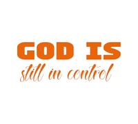 Lettering Stickers god is Still in Control 48x125cm Can Modify and add Information Orange