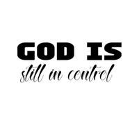Lettering Stickers god is Still in Control 48x125cm Removable Without Leaving Glue Black