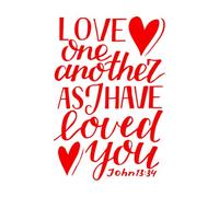 Lettering Stickers Hand Lettering Love One Another As I Have Loved 32x47.1cm Removable Without Leaving Glue Red