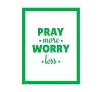 Lettering Stickers Pray More and Worry Less 49.4x65cm Removable Without Leaving Glue Green