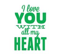 Lettering Stickers Quotes Words Inspire Message I Love You with All My Heart 34x48.5cm Window Decals Green