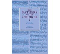 Letters 1-50: Vol. 76 (Fathers of the Church Series) (The Fathers of the Church)