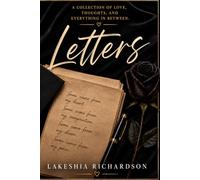 Letters: "A Collection of Love, Thoughts, and Everything in Between."