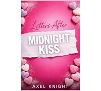 Letters After Midnight Kiss (The Pink Promise Series)