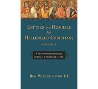 Letters and Homilies for Hellenized Christians vol 1