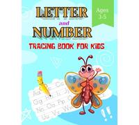 LETTERS AND NUMBERS TRACING BOOK FOR KIDS AGES 3-5: A fun practice book to learn the alphabet and numbers 0-20 for preschool and kindergarten age children. fun book for kids. Size 8.5 x 11 in