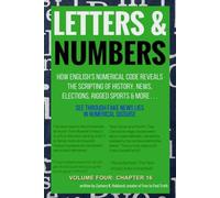 LETTERS AND NUMBERS Volume Four: Chapter 16 (LETTERS AND NUMBERS Volume Series)