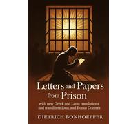 Letters and Papers from Prison