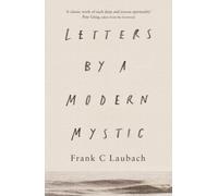 Letters by a Modern Mystic