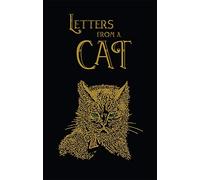 Letters From A Cat (Collector's Edition- The Old Mill Press)