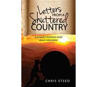 Letters from a Shuttered Country: A powerful lockdown novel about redemption