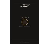 Letters From a Stoic: Modern English edition