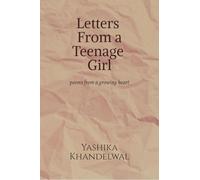 letters from a Teenage Girl: poems from a growing heart