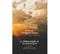 Letters From Amy: Journey of a courageous woman