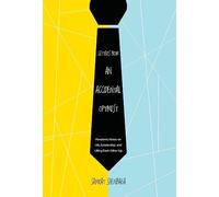 Letters from an Accidental Optimist: Pandemic Notes on Life, Leadership, and Lifting Each Other Up