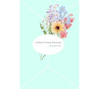 Letters from Heaven: An Encouraging & Uplifting Devotional Journal