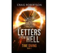Letters From Hell (Time Diving)
