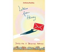 Letters from Henry: Songs for a brighter morning