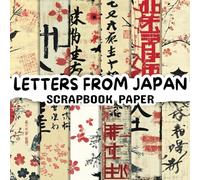Letters from japan scrapbook paper: Double Sided 8.5"x 8.5" Decorative Craft Paper for Card Making, Decoupage, Origami, and Various Crafting Projects