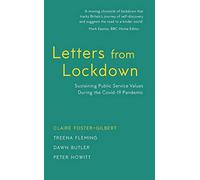 Letters from Lockdown 2020: Sustaining Public Service Values during the COVID-19 Pandemic
