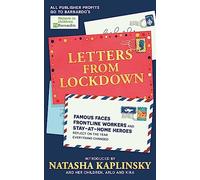 Letters From Lockdown: Famous faces, frontline workers and stay-at-home heroes reflect on the year everything changed