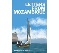 Letters from Mozambique
