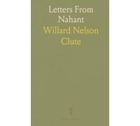 Letters From Nahant: A descriptive and historical guide to the beaches, rocks, and resort life of Nahant