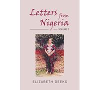 Letters From Nigeria: Volume 2