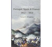 Letters from Portugal, Spain and France