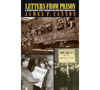 Letters from Prison: A Revolutionary Party Prepares for Post-WWII Labor Battles